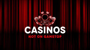 Exploring the World of Casinos Not on GamStop